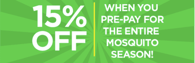 Get 15% Off when you pre-pay for the entire mosquito season with Mosquito Joe!