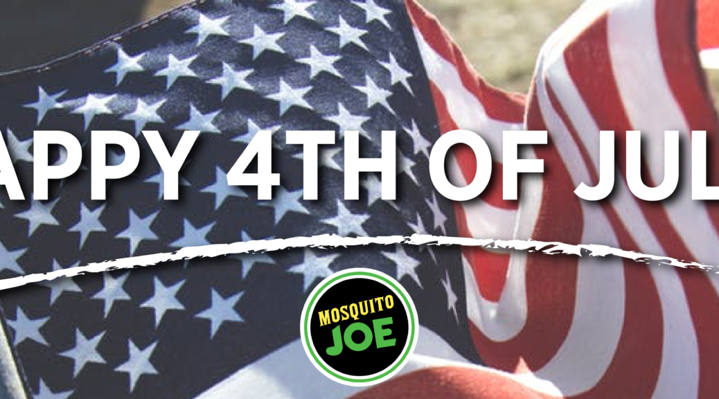 Post of Celebrate the 4th in a Mosquito Joe City!